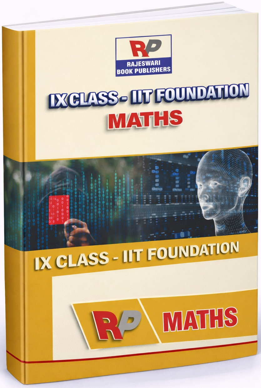 Class IX IIT FOUNDATION MATHEMATICS